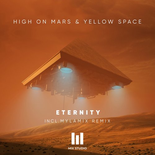 High On Mars, Yellow Space - Eternity [STUDIO12]